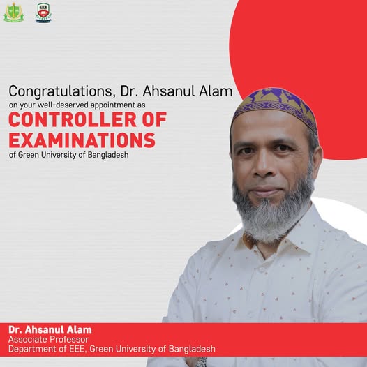 Dr. Ahsanul Alam Appointed as Controller of Examinations at Green University