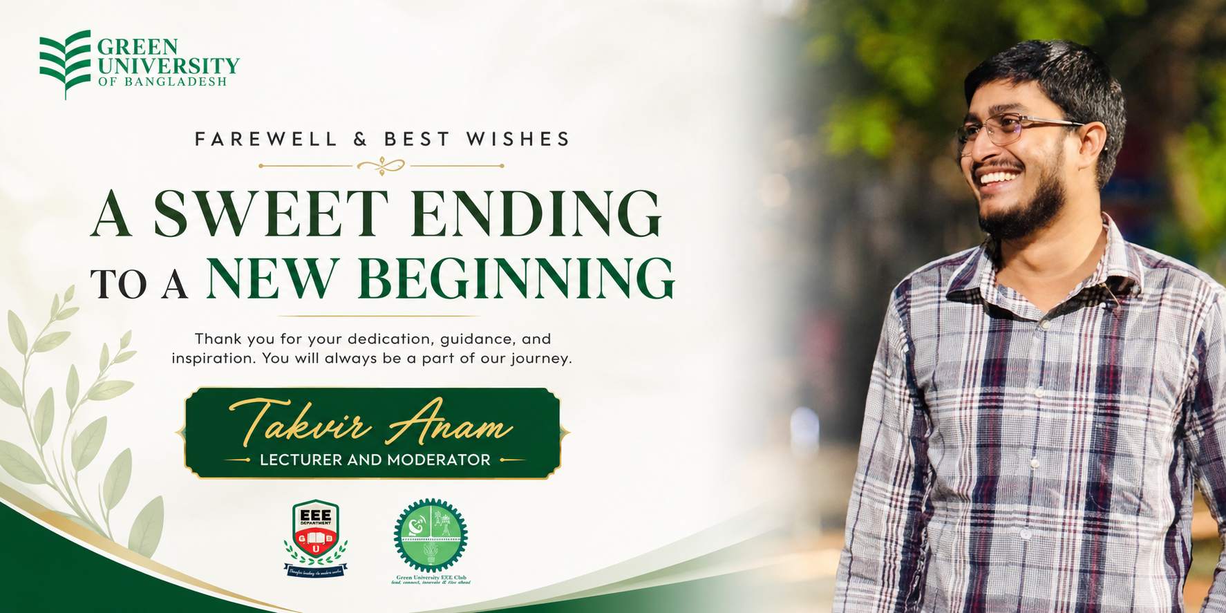 Farewell Ceremony in honor of Mr. Takvir Anam, Lecturer, Department of EEE and Moderator, Green EEE Club